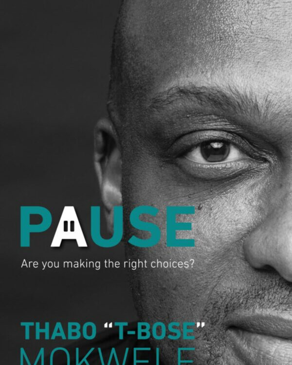 Pause by Thabo T-Bose Mokwele