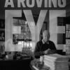 A Roving Eye by R.W. Johnson